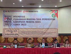 Pemkab Murung Raya Adakan Diseminasi Pengadaan Barang Dan Jasa